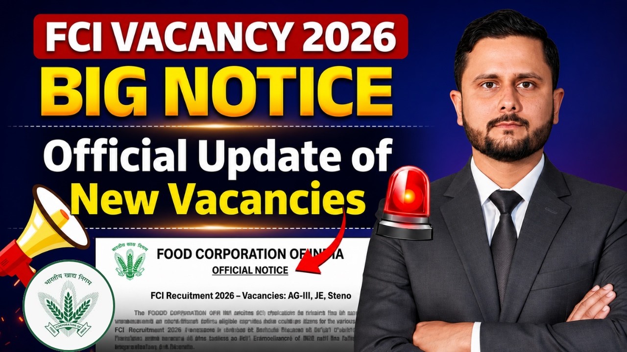 FCI Vacancy 2026 | Big Update on New Vacancies | Official Recruitment Update | FCI Recruitment 2026