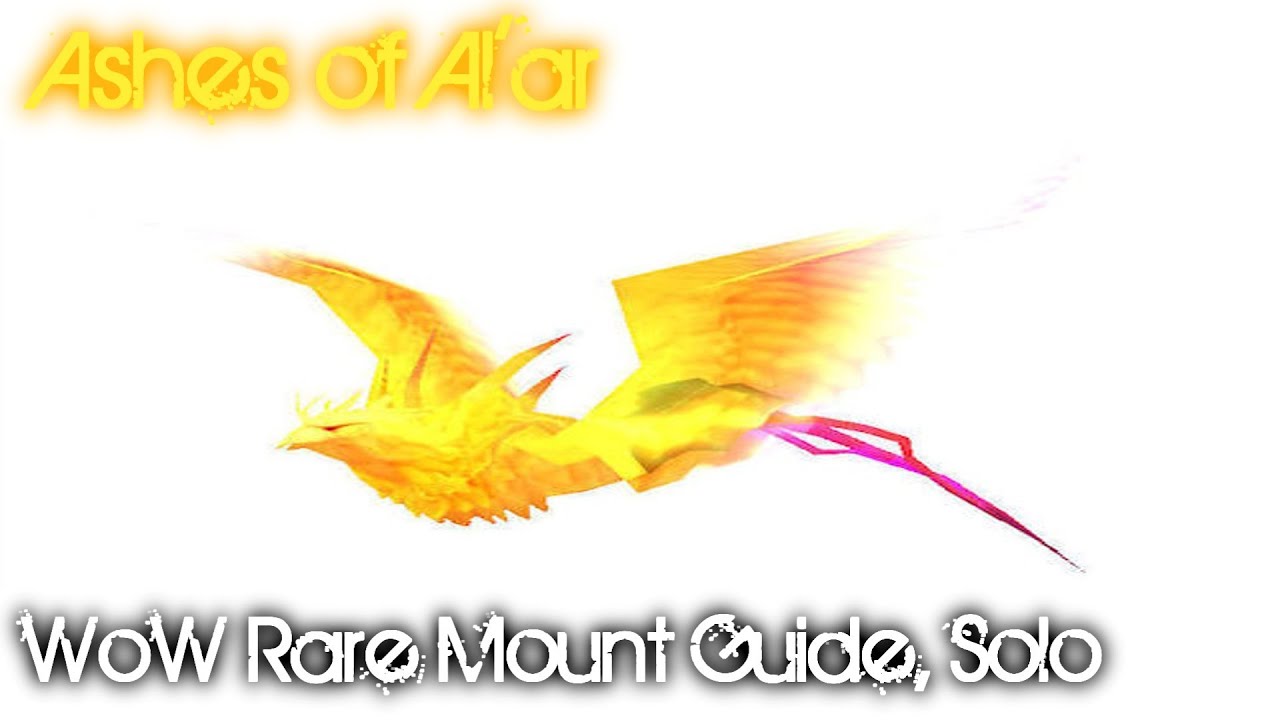 Syiler's WoW Mount Guides - Ashes of Al'ar - The Eye Solo Guide