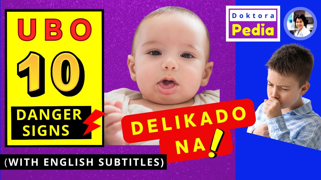 DANGER SIGNS SA BATANG MAY UBO | UBO NG BATA | UBO NG BABY KAILAN DELIKADO