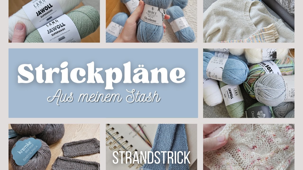 Meine Stash Strickpläne | Strickpullover, Strickkleid, Babystrick & Sommerstrick | Strandstrick🧶