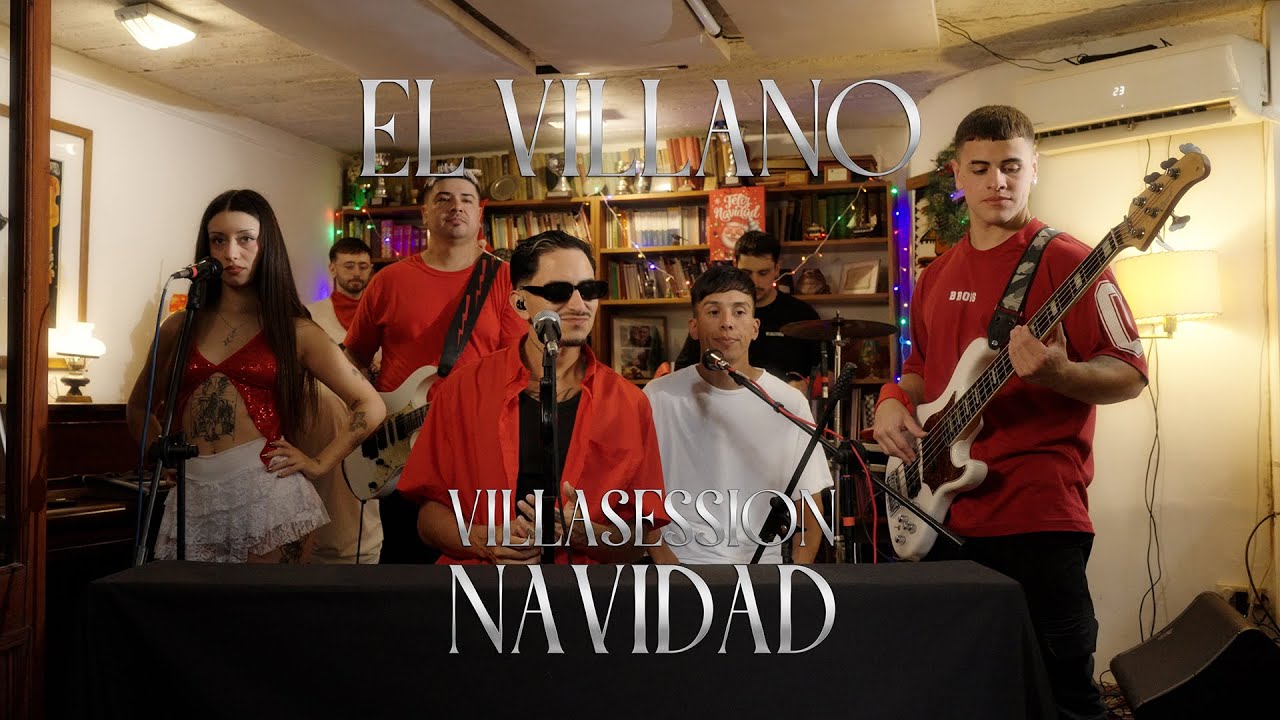 El Villano - VILLASESSION - NAVIDAD