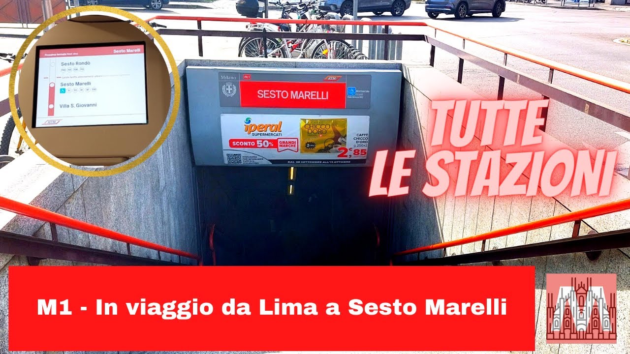 🚇 M1 -  In viaggio da Lima a Sesto Marelli