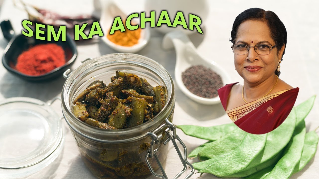 Sem ka achaar | हरी सेम का अचार | Broad Beans Pickles | Surti Papadi Pickle Recipe