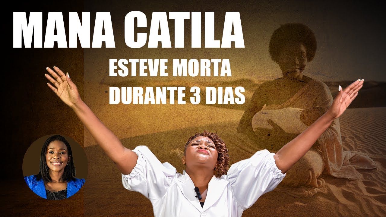 Voltei &agrave; Vida Ap&oacute;s 3 Dias Morta! O Impactante Testemunho de Mana Catila | Podf&eacute;