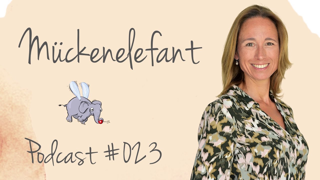 Konflikte mit Kindern: Gut gemeint ist nicht immer gut | Mückenelefant #023 | Simone Kriebs