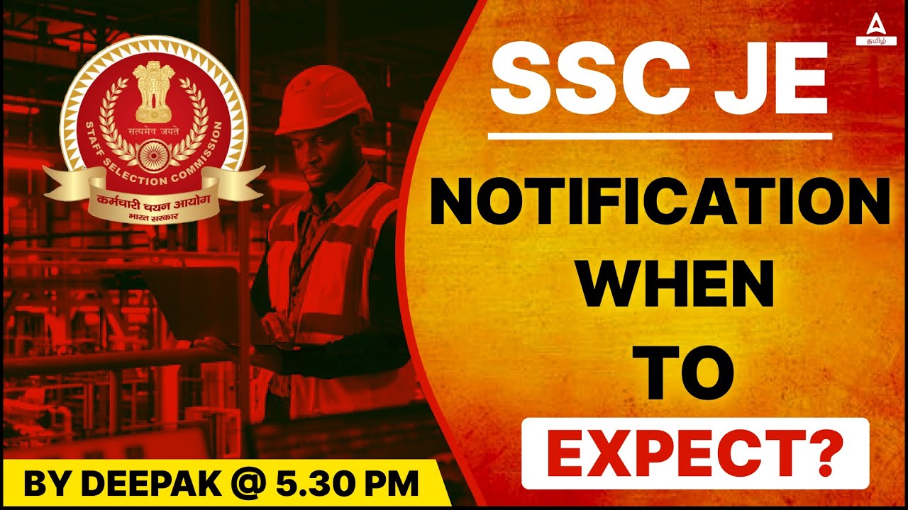 SSC JE Notification, When to Expect? Title: SSC JE Vacancy details based on previous year details