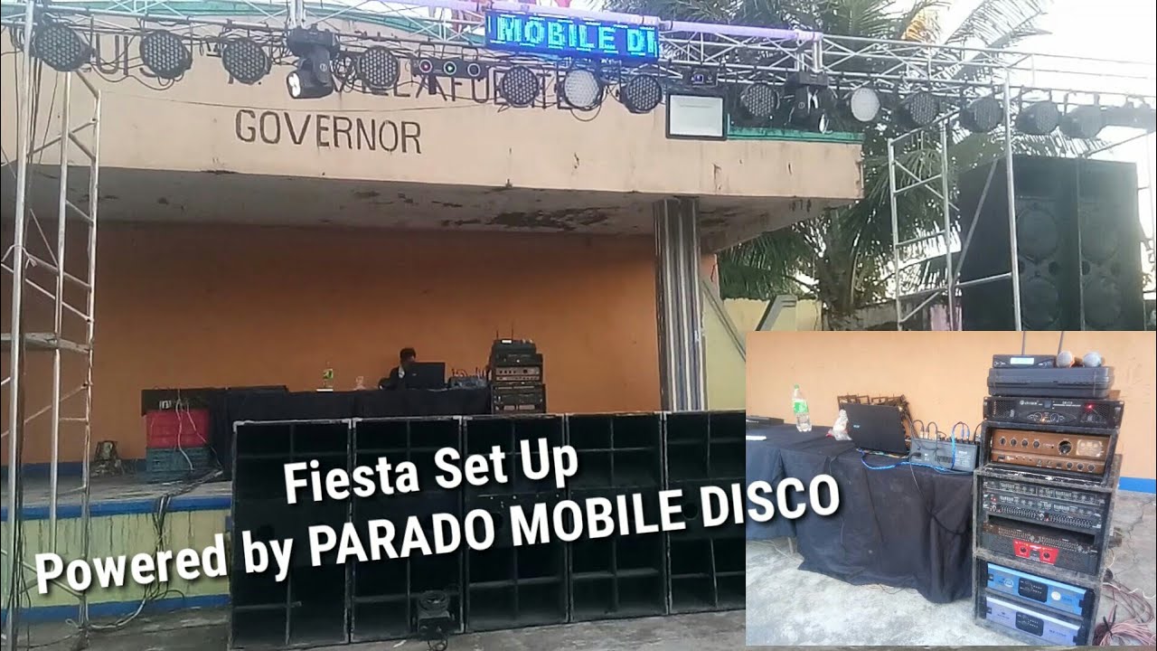 Fiesta Set Up |Powered by PARADO MOBILE DISCO