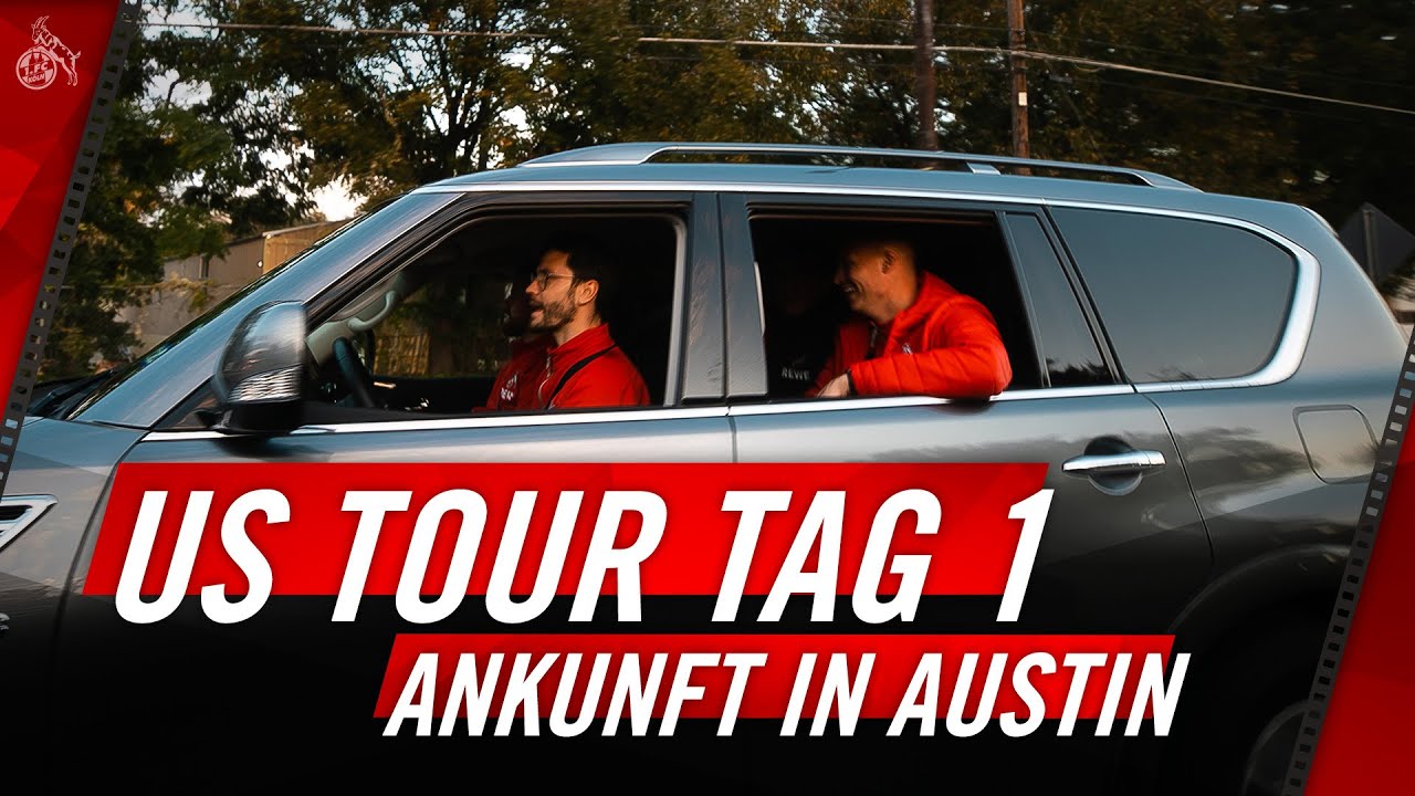 FC goes Wild West | Tag 1️⃣ in Austin | U.S. Tour Diaries | 1. FC Köln