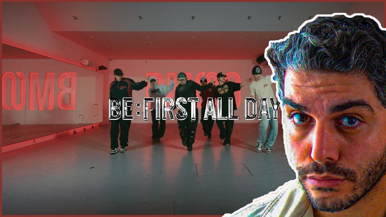 BE:FIRST / BE:FIRST ALL DAY -Dance Practice- REACTION