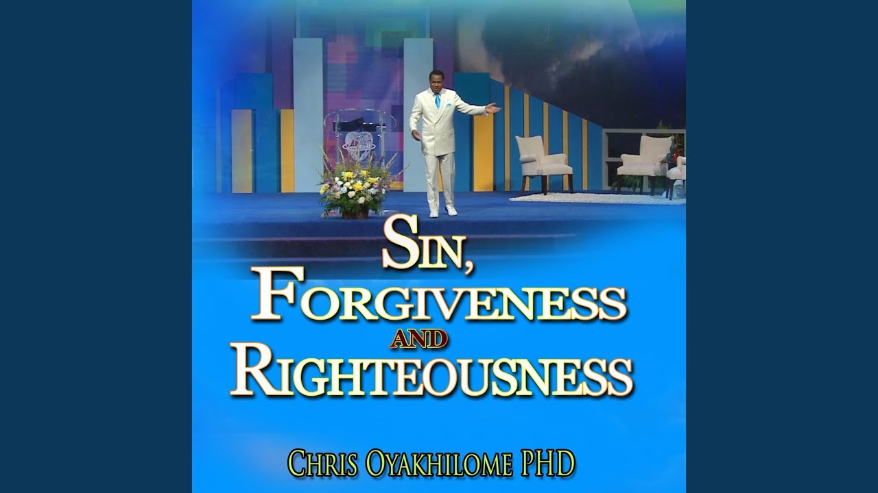 Sin, Forgiveness and Righteousness (Live)