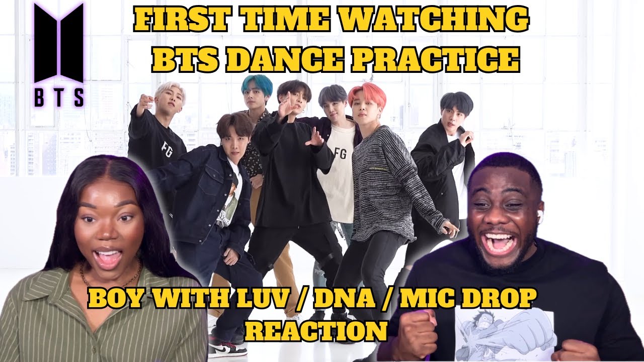 K-POP SKEPTICS FIRST TIME WATCHING BTS (방탄소년단) DANCE PRACTICES | BOY WITH LUV | DNA | MIC DROP