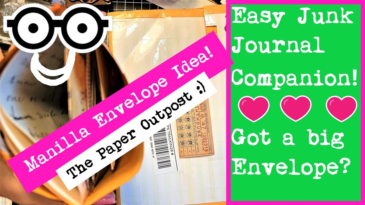 GOT AN ENVELOPE? Easy Junk Journal Companion Idea! The Paper Outpost! :)