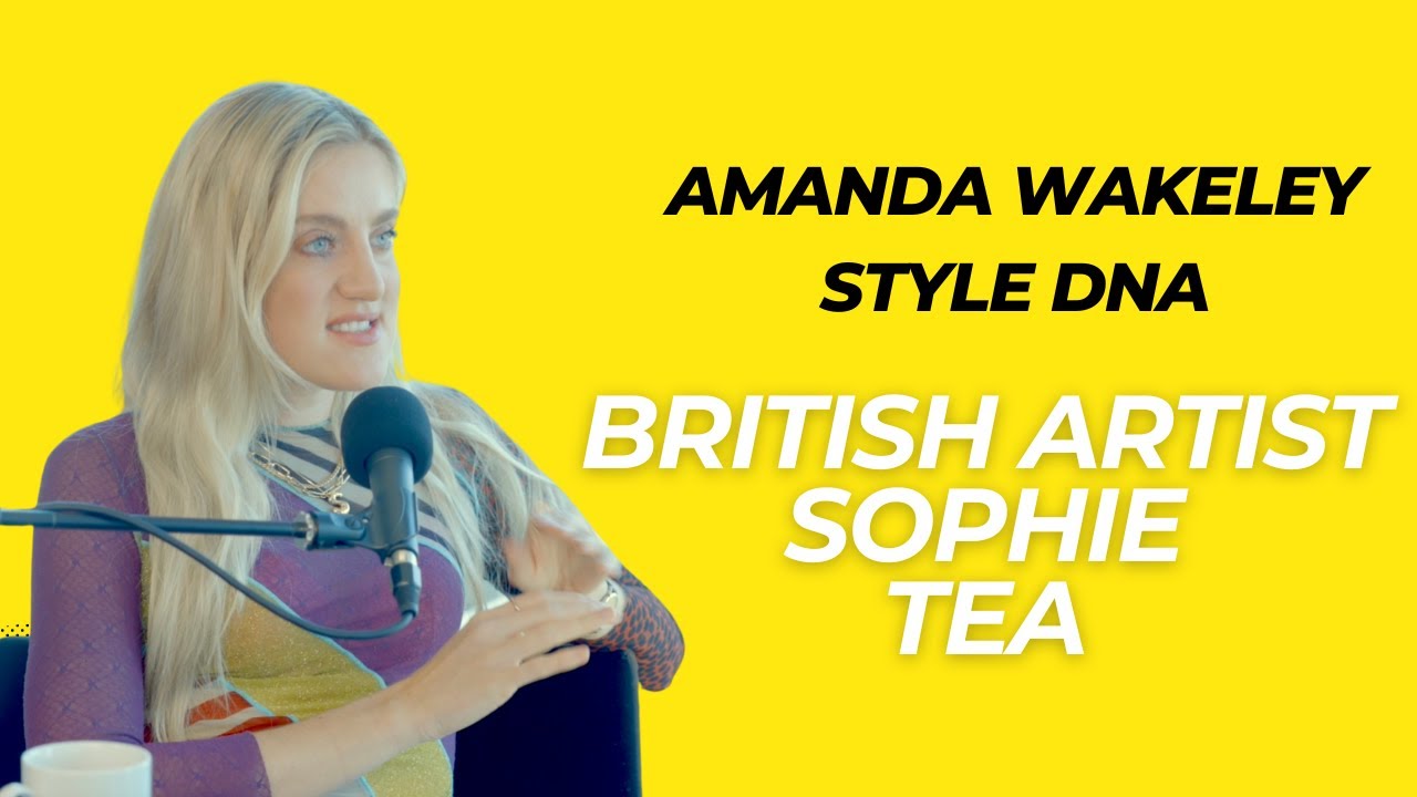Sophie Tea | Amanda Wakeley Style DNA