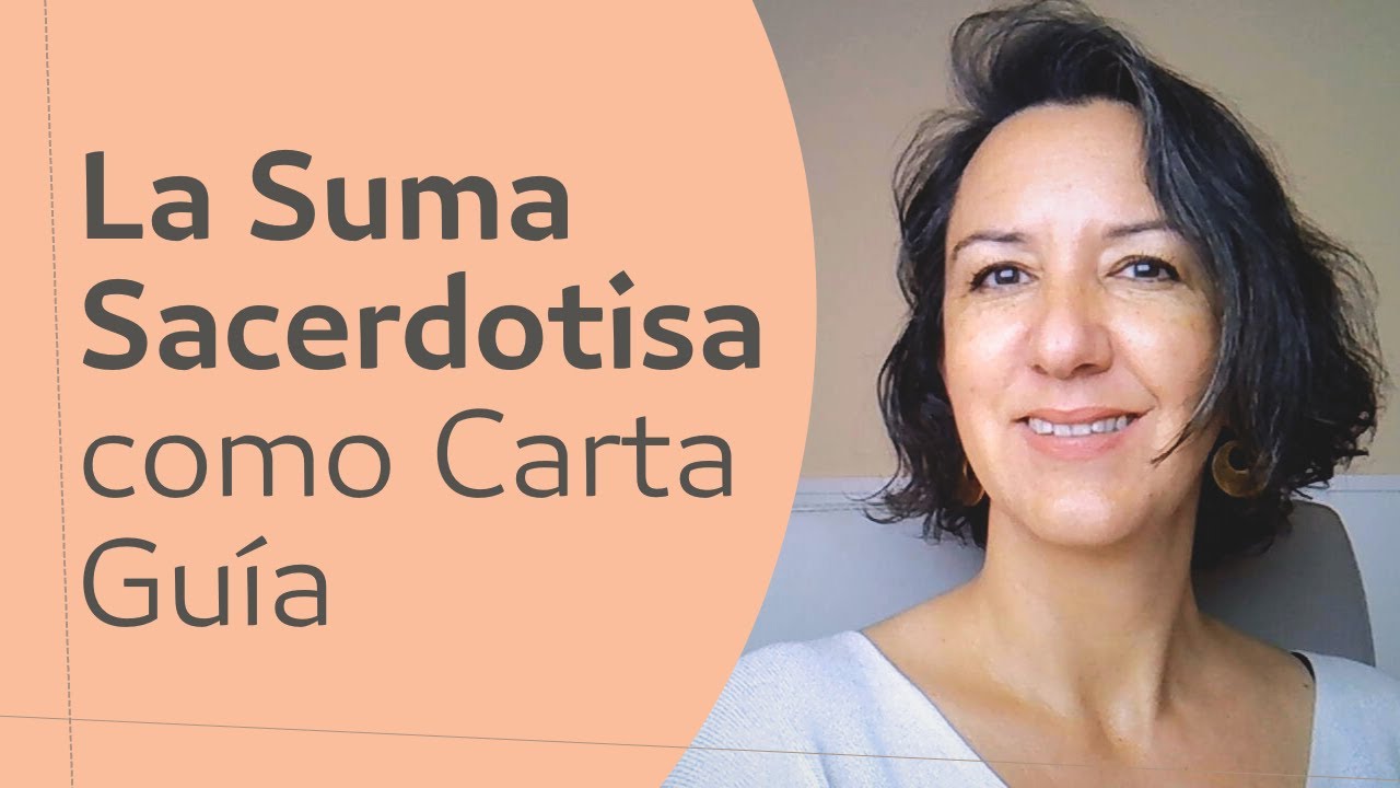La Suma Sacerdotisa como Carta Gu&iacute;a en el Tarot
