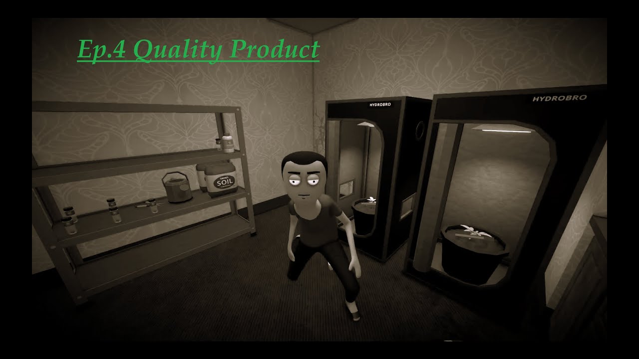 Schedule 1 : The Dealer : Ep.4 Quality Product