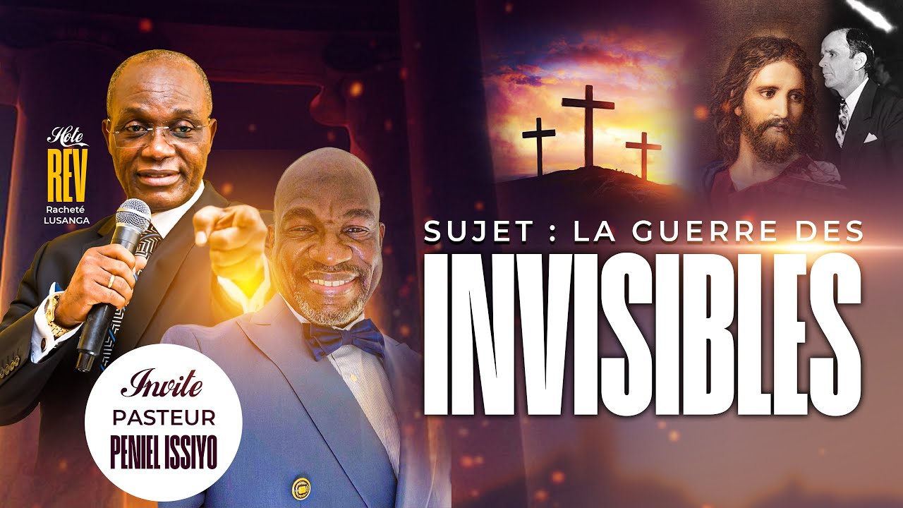 LA GUERRE DES INVISIBLES | PASTEUR PENIEL ISSIYO DE MALACHIE 4 LYS TABERNACLE DE LIEGE A BRUXELLES