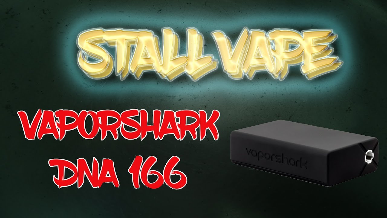 VaporShark DNA 166