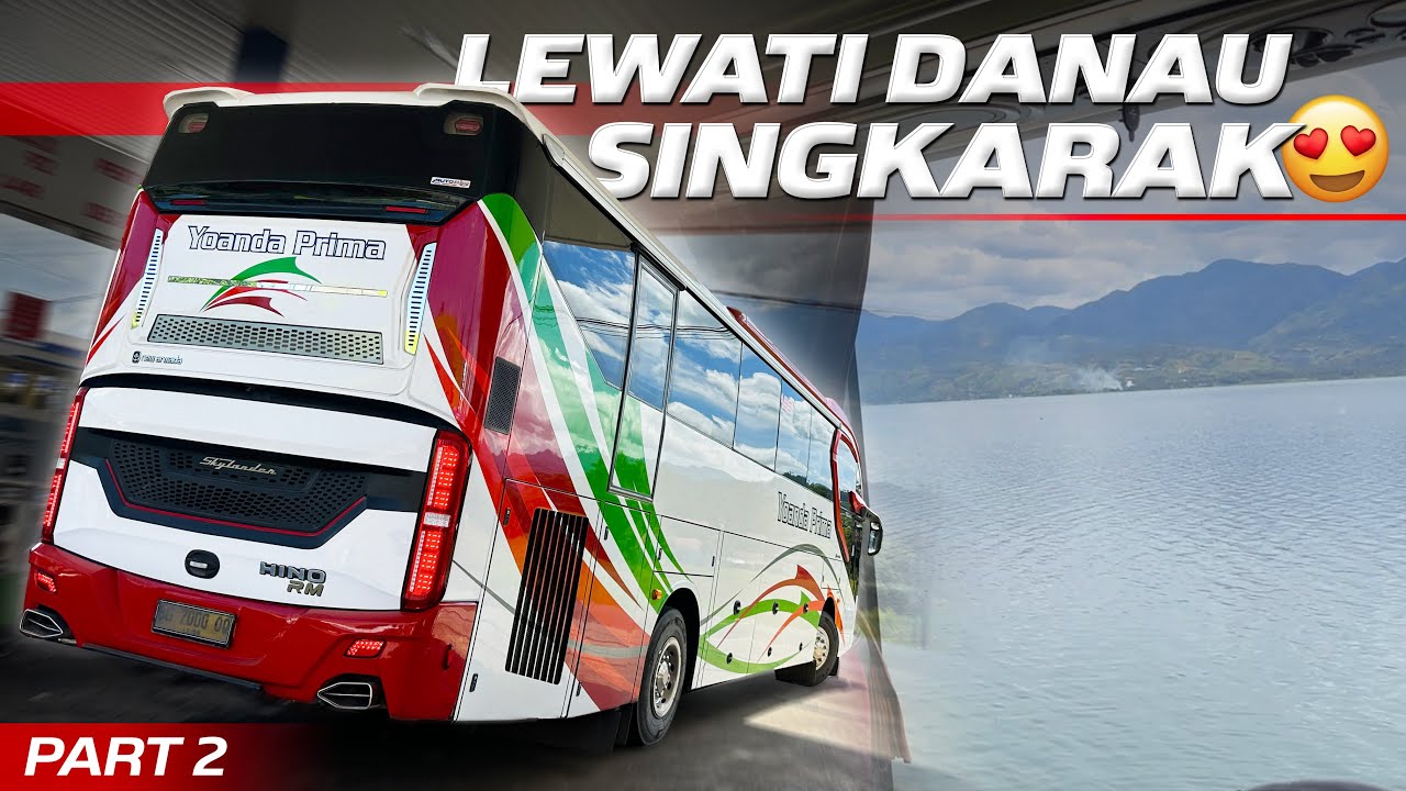 NAIK BUS DENGAN PEMANDANGAN TERBAIK‼️Trip Padang - Palembang with Yoanda Prima PART 2