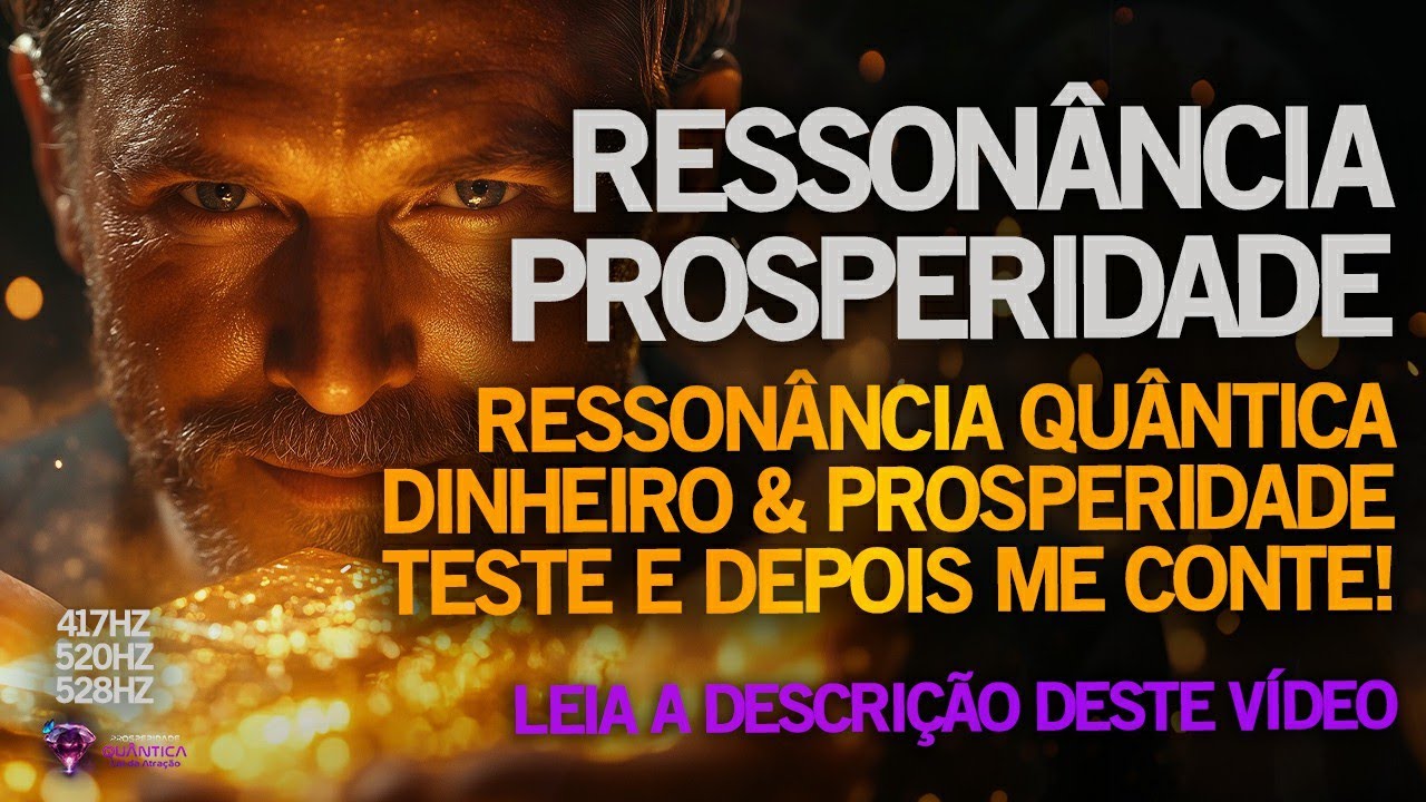 RESSON&Acirc;NCIA QU&Acirc;NTICA: RIQUEZA & PROSPERIDADE COM MAGNETIZA&Ccedil;&Atilde;O