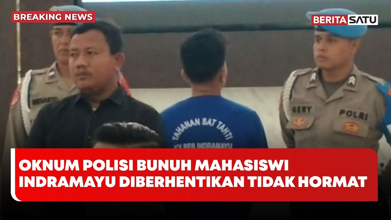 Oknum Polisi Bunuh Mahasiswi Indramayu Diberhentikan Tidak Hormat #Beritasatu