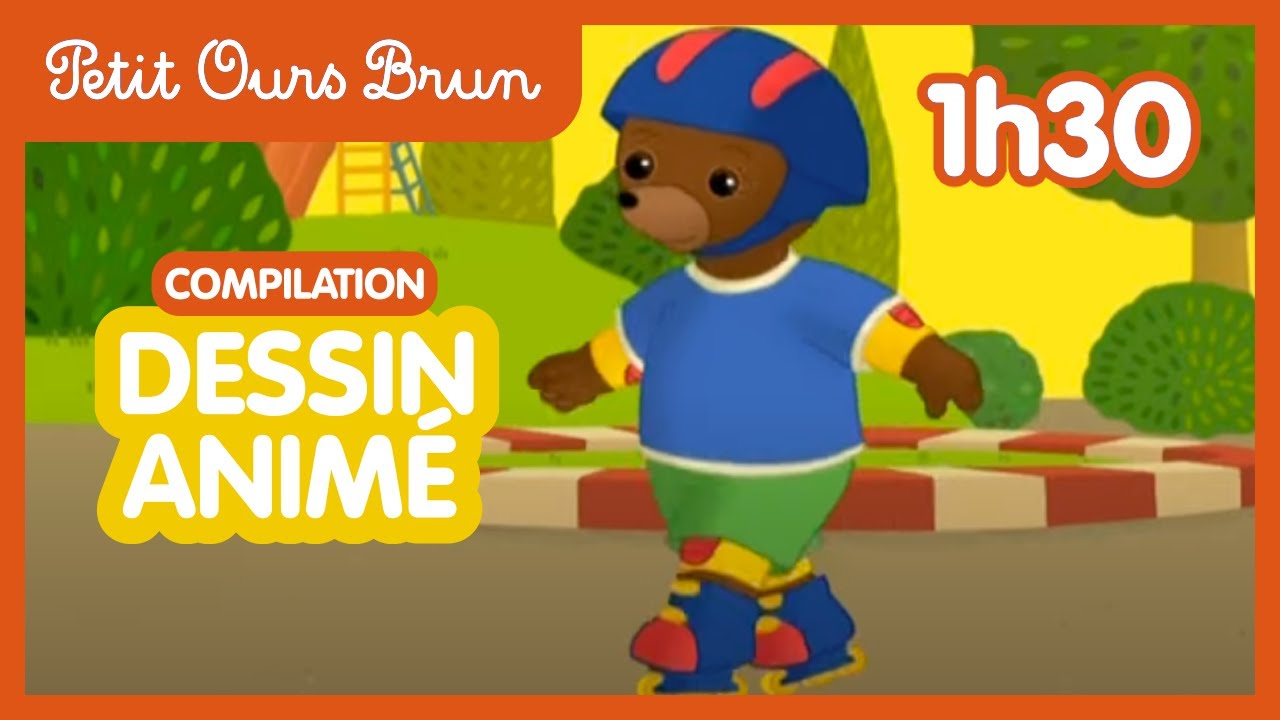 💪  Petit Ours Brun fait du Roller ! 💪  Nouvelle compilation d'épisodes