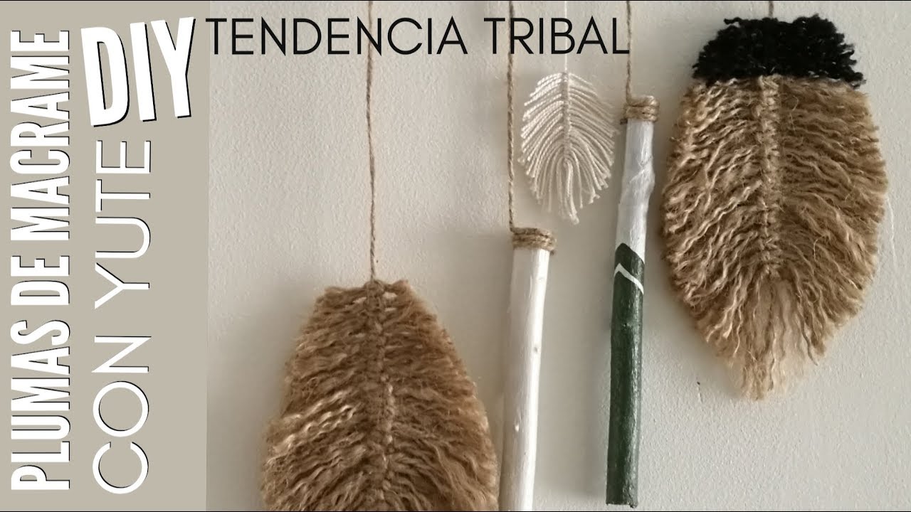 DIY COMO HACER PLUMAS DE COLOR EN MACRAMÉ CON YUTE | MACRAMÉ FEATHER | TAPIZ TRIBAL CON PLUMAS
