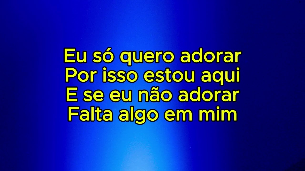 EU SÓ QUERO ADORAR  GERSON RUFINO
