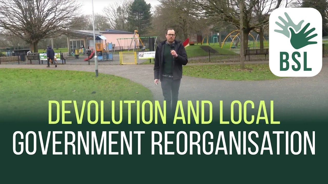 Devolution and Local Government Reorganisation in Surrey | Part 1 - 14 February 2025 | BSL