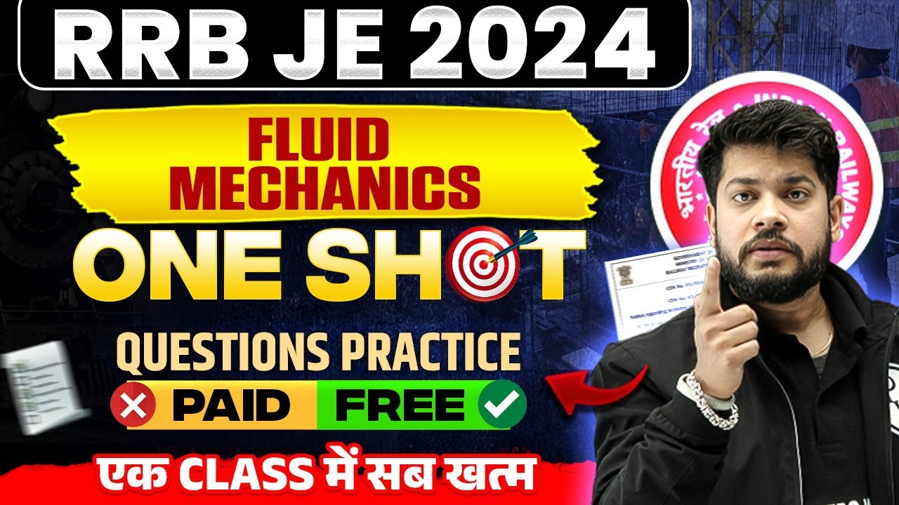 Fluid Mechanics In ONE SHOT Question Practice | RRB JE Civil Engineering Classes | FM RRB JE