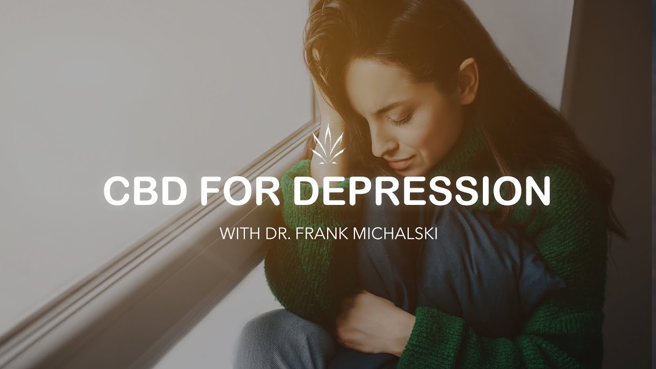 CBD for Depression with Dr. Frank Michalski