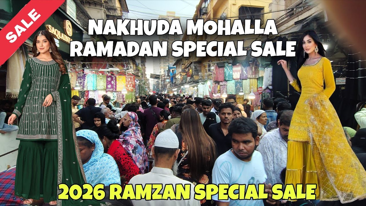 PAKISTANI DRESS MARKET IN MUMBAI NAKHUDA MOHALLA RAMZAN SPECIAL SALE NAKHUDA MOHALLA TODAY UPDATE