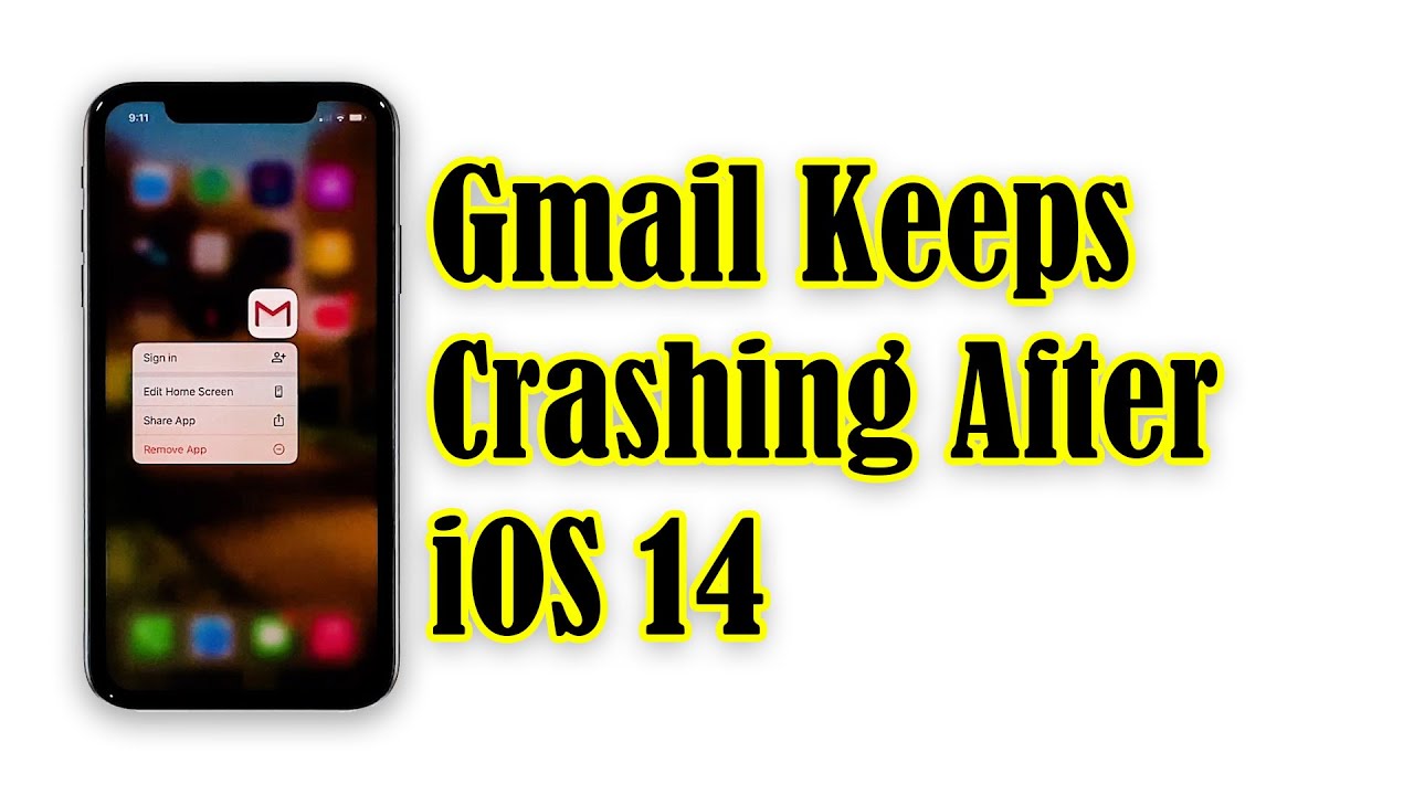 How to fix Gmail that keeps crashing on iPhone After iOS 14