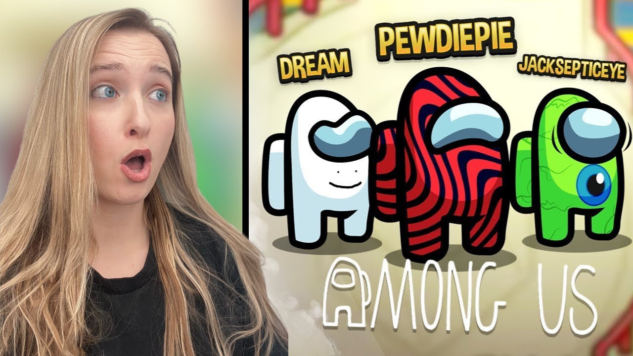 reacting to SIDEMEN AMONG US vs PEWDIEPIE, DREAM & JACKSEPTICEYE