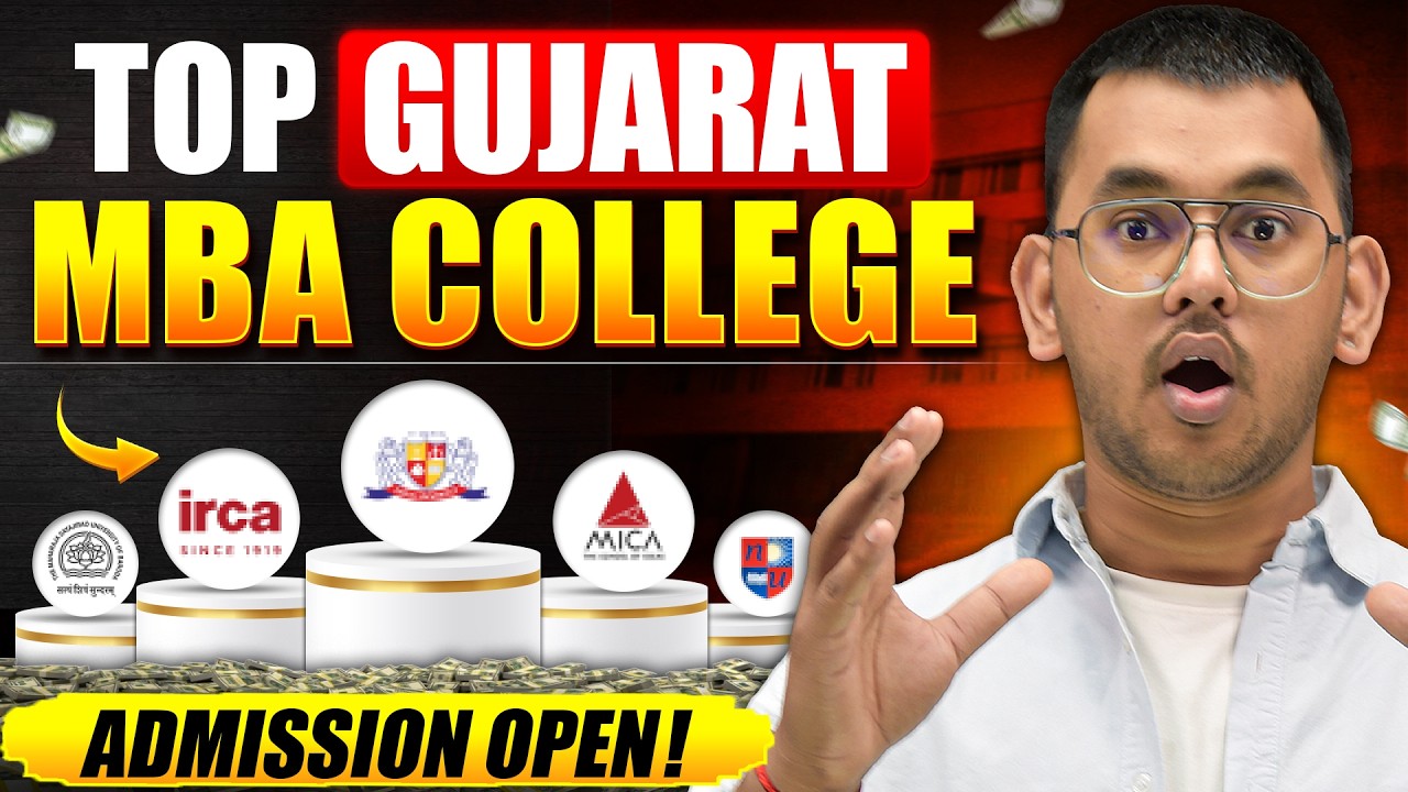 Top MBA Colleges in Gujarat | Form Closing Soon 🚨 | Fees & Placement Must Watch!
