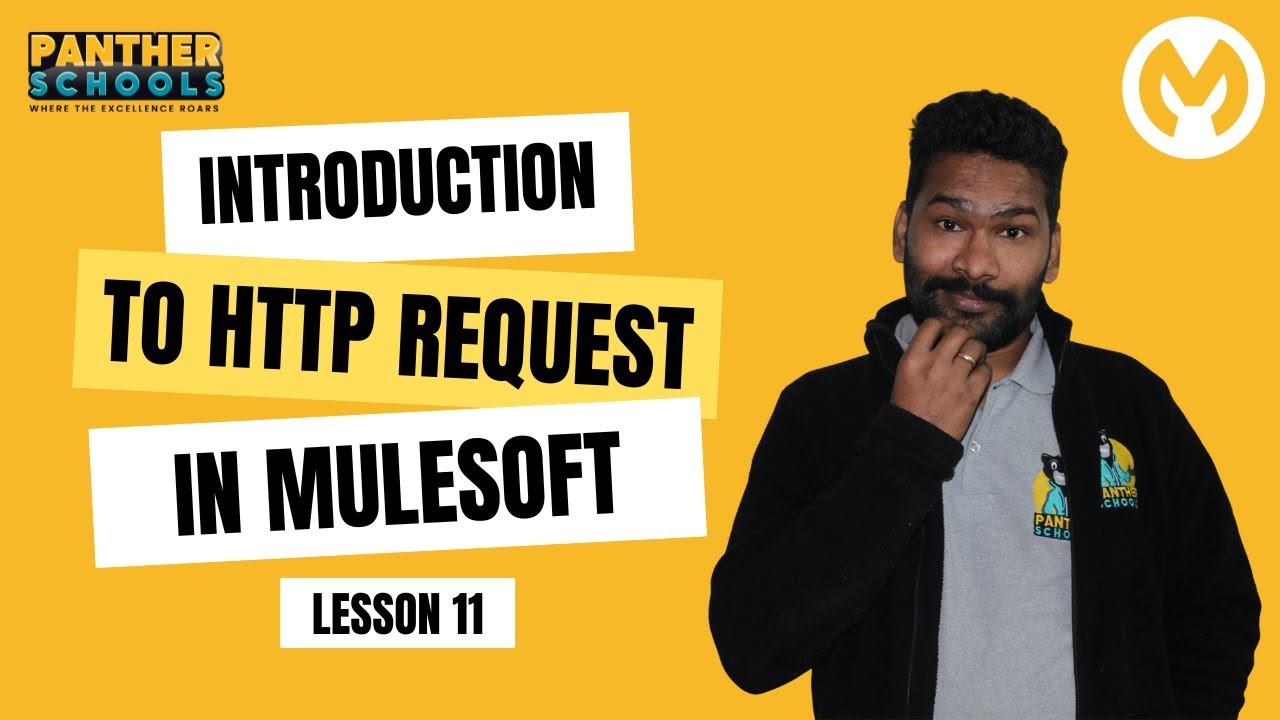 EP11 - Introduction to HTTP REQUEST in @mulesoftvids with @sfdcpanther #sfdcpanther #mulesoft