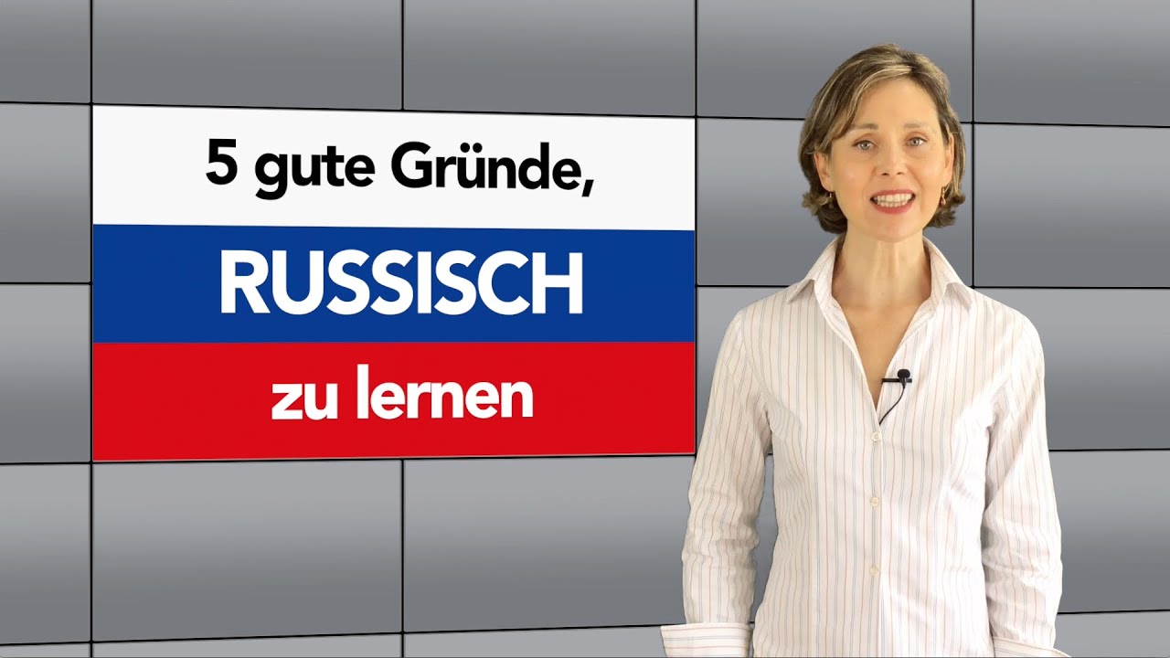 5 gute Gründe, Russisch zu lernen