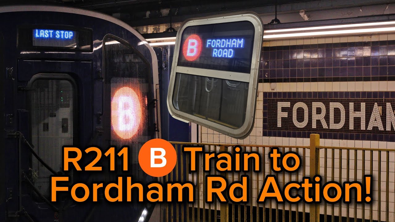 R211 B Train to Fordham Rd Action!