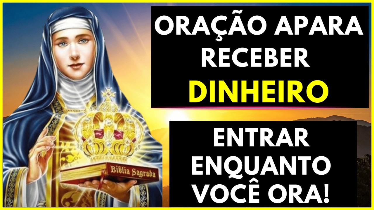 NÃO SOFRA COM AS DIVIDAS PODEROSA ORAÇÃO A SANTA EDWIGES PARA MILAGRE FINANCEIRO URGENTE!