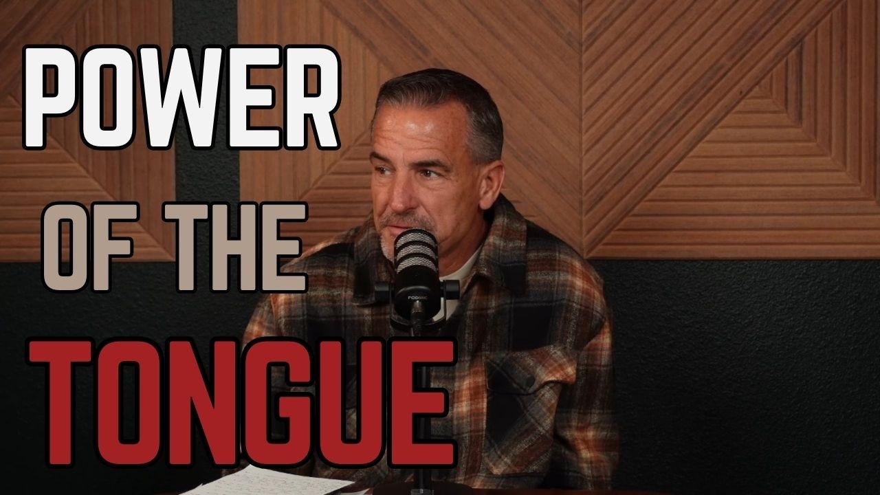 Ep 29: The Power of the Tongue: Cussing, Sarcasm, and the Culture of Your Home