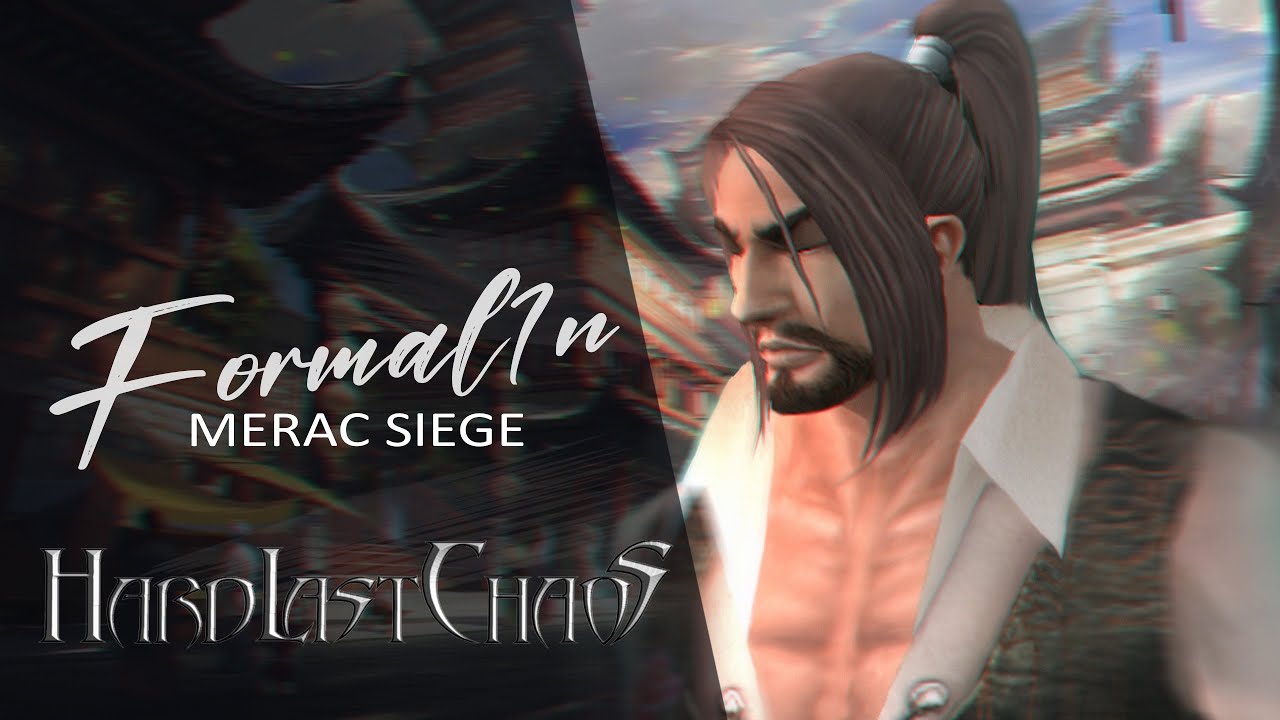 Merac Castle Siege. Hard Last Chaos. 14.09.2024