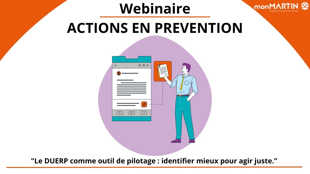 Webinaire - Le DUERP comme outil de pilotage identifier mieux pour agir juste