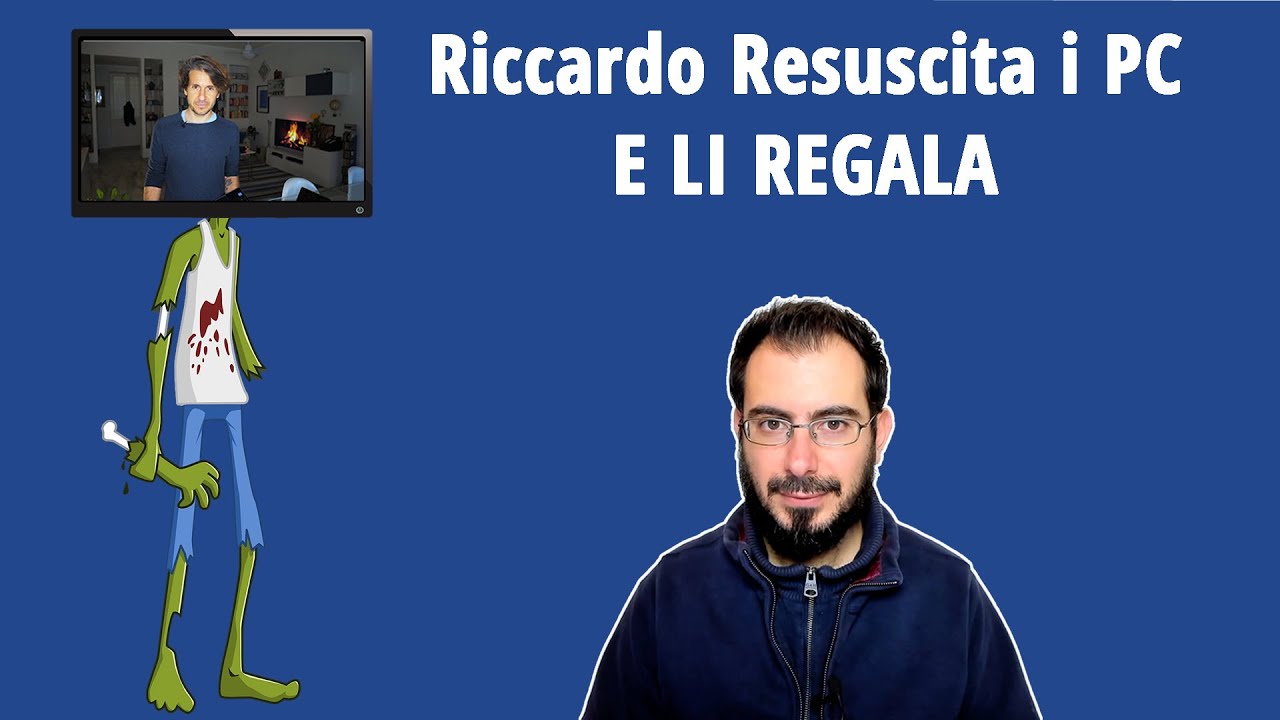 FANTASTICO: @RiccardoPalombo Resuscita i vecchi PC e poi li regala!