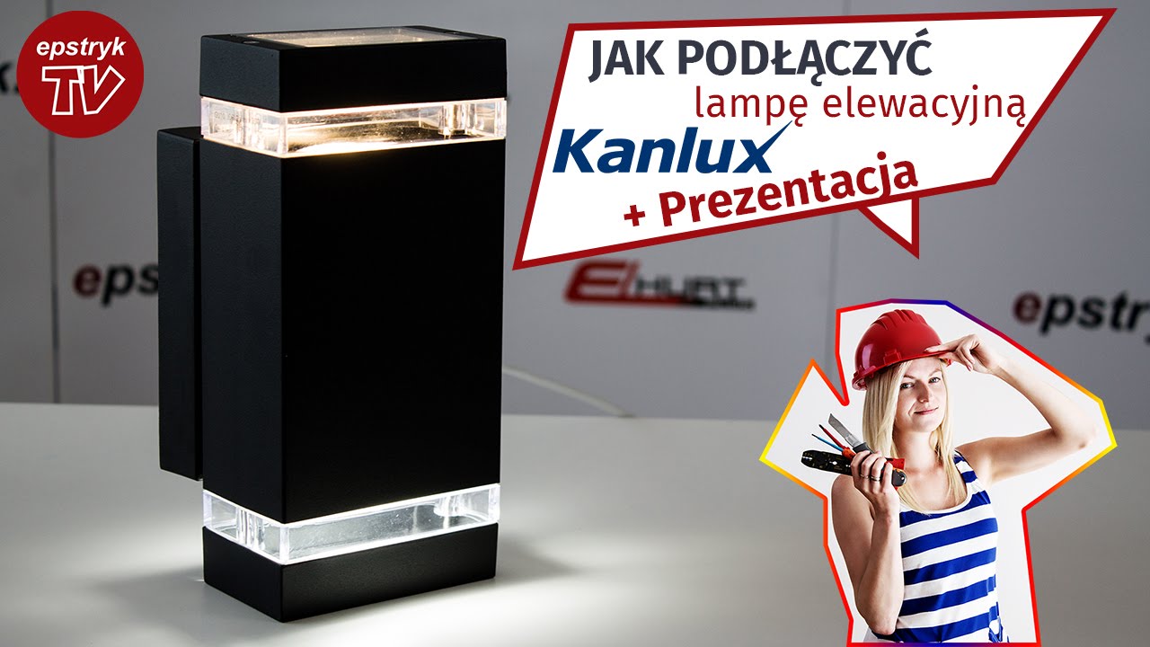 Wideoprezentacja: Lampa ogrodowa elewacyjna ZEW Kanlux TUTORIAL jak podłączyć