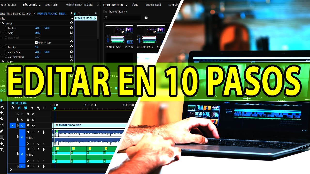 10 PASOS PARA EDITAR UN VIDEO | COMO UN PROFESIONAL