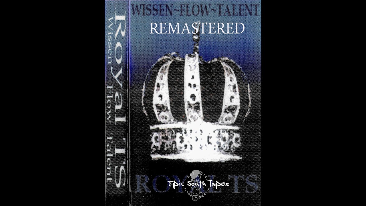 Royal TS ( Sido & B-Tight ) - Wissen Flow Talent (Remastered)  #BerlinRap
