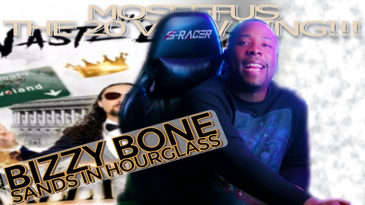 BEST from the NEW ALBUM?! 💿 BIZZY BONE - SANDS IN THE HOURGLASS #reaction #moseefus #the20viewking