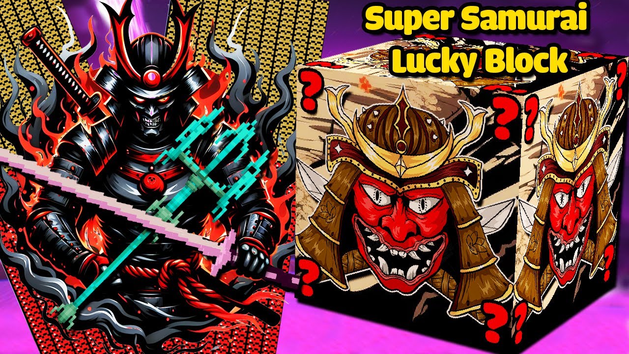 THANH KIẾM KATANA BẤT TỬ MẠNH NHẤT Vs RỒNG BẤT TỬ ?? MINI GAME : SUPER SAMURAI LUCKY BLOCK