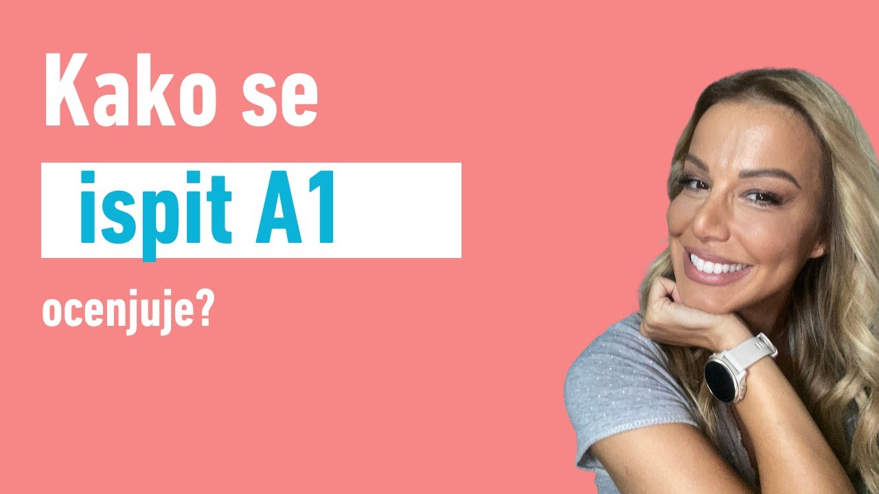 Kako se ocenjuje ispit A1? I Nemački jezik I Nataša Hartweger