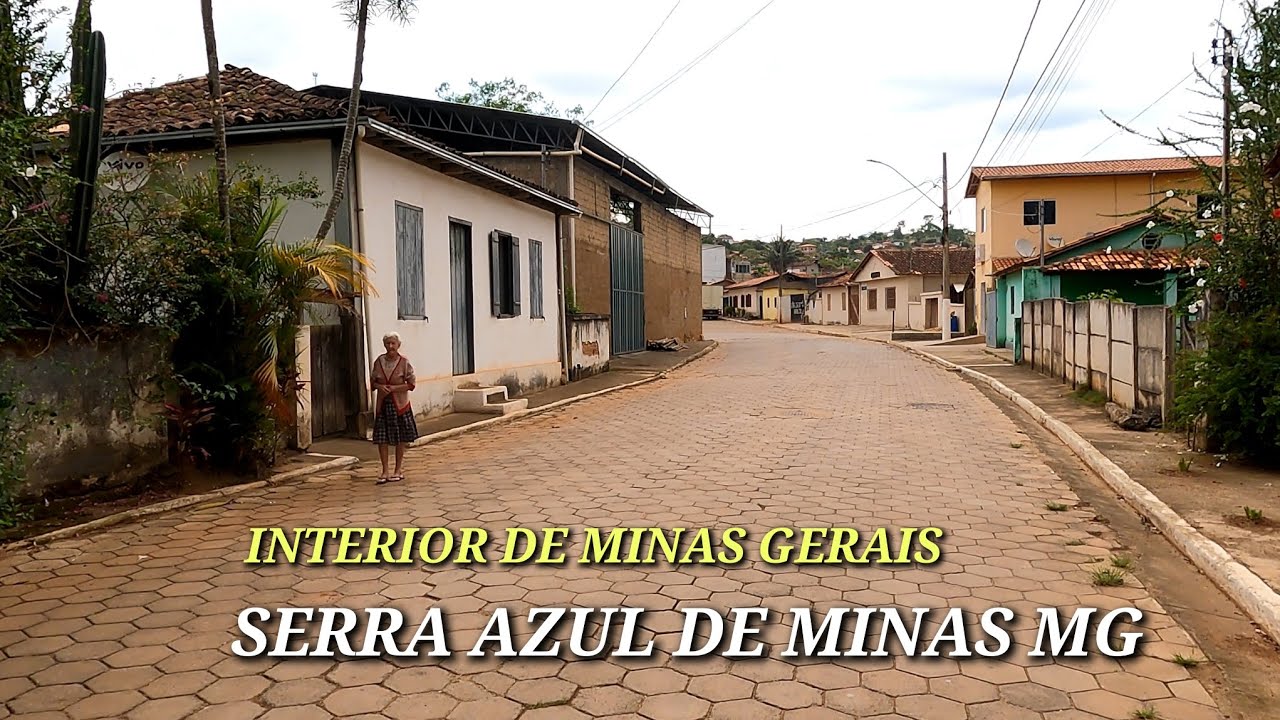 SERRA AZUL DE MINAS MG , PASSEIO PELA &Agrave; CIDADE SERRA AZUL DE MINAS MG INTERIOR DE MINAS GERAIS