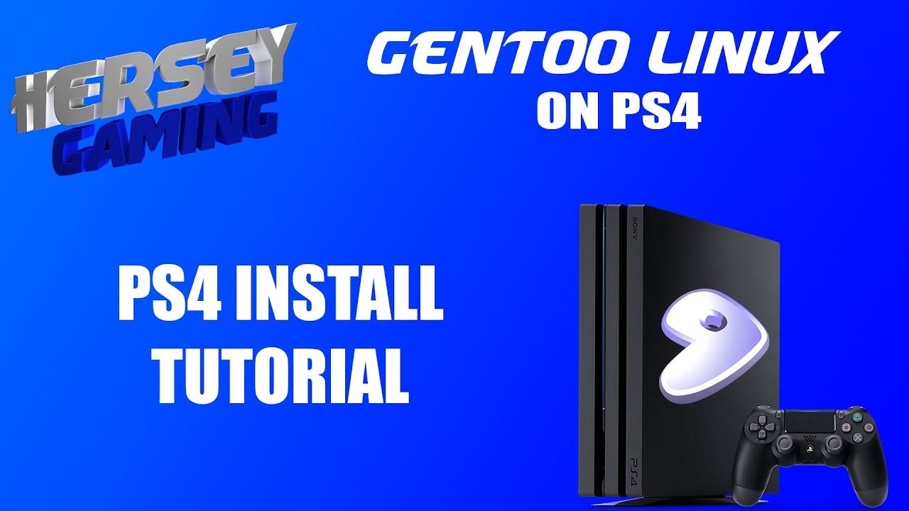How To Install Gentoo Linux on PS4 5.05 Tutorial